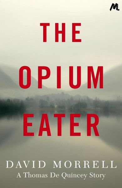 The Opium-Eater (eBook, ePUB)