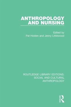 Anthropology and Nursing (eBook, PDF)