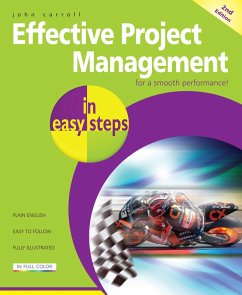 Effective Project Management in easy steps, 2nd edition (eBook, ePUB) - Carroll, John