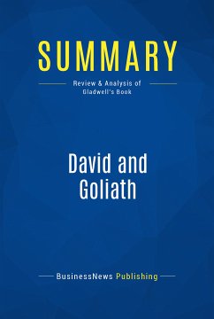 Summary: David and Goliath (eBook, ePUB) - BusinessNews Publishing