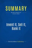 Summary: Invent It, Sell It, Bank it (eBook, ePUB)