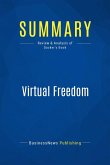 Summary: Virtual Freedom (eBook, ePUB)