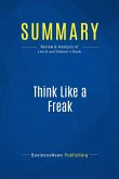 Summary: Think Like a Freak (eBook, ePUB)