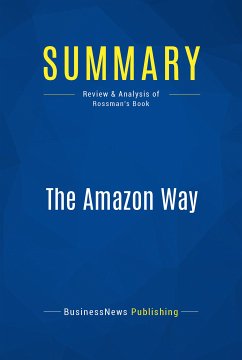 Summary: The Amazon Way (eBook, ePUB) - BusinessNews Publishing