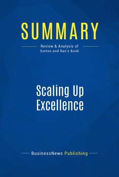 Summary: Scaling Up Excellence (eBook, ePUB) - BusinessNews Publishing