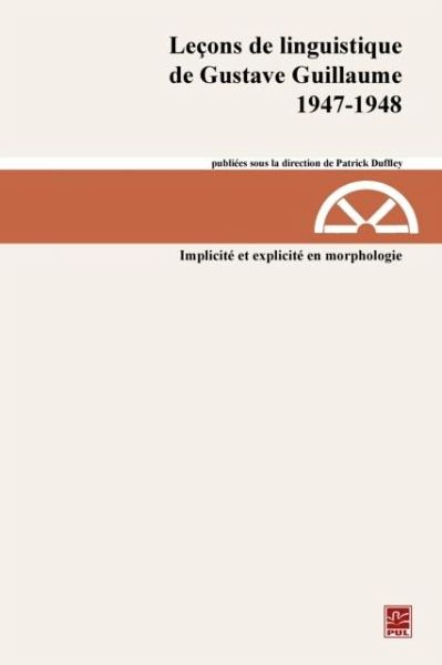 Lecons de linguistique de Gustave Guillaume 1947-1948 22 (eBook, PDF)