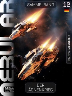 Nebular Sammelband 12 - Der Äonenkrieg (eBook, ePUB) - Rabenstein, Thomas