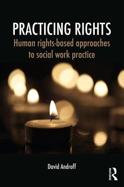 Practicing Rights (eBook, PDF) - Androff, David