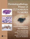 Dermatopathology Primer of Cutaneous Tumors (eBook, PDF)