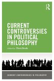 Current Controversies in Political Philosophy (eBook, ePUB)