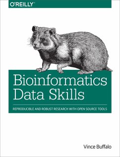 Bioinformatics Data Skills (eBook, PDF) - Buffalo, Vince