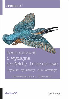 Cover Responsywne i wydajne projekty internetowe. Szybkie aplikacje dla kazdego (eBook, ePUB)