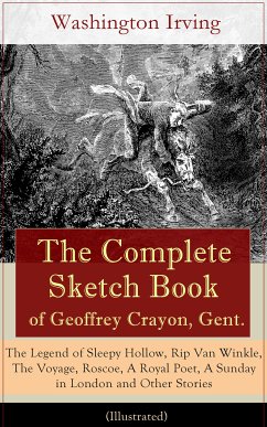 The Complete Sketch Book of Geoffrey Crayon, Gent. (Illustrated) (eBook, ePUB) - Irving, Washington