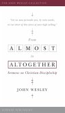 From Almost to the Altogether (eBook, ePUB)