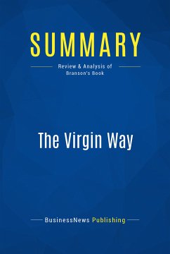 Summary: The Virgin Way (eBook, ePUB) - Businessnews Publishing