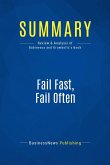 Summary: Fail Fast, Fail Often (eBook, ePUB)
