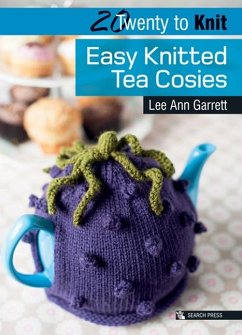 Cover 20 to Knit: Easy Knitted Tea Cosies (eBook, ePUB)