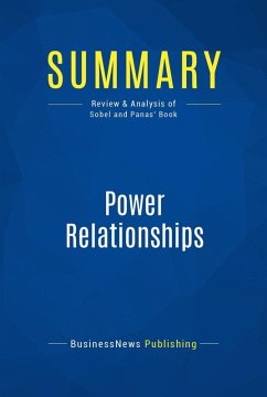 Summary: Power Relationships (eBook, ePUB) - Businessnews Publishing