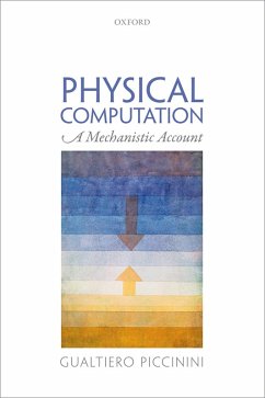 Physical Computation (eBook, PDF) - Piccinini, Gualtiero