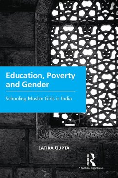 Education, Poverty and Gender (eBook, ePUB) - Gupta, Latika