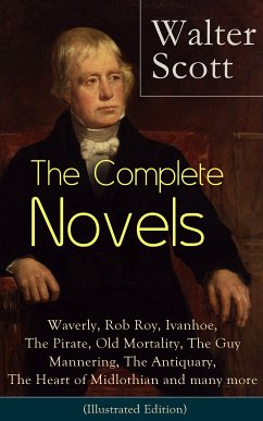 The Complete Novels of Sir Walter Scott (eBook, ePUB) - Scott, Walter