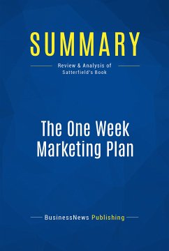 Summary: The One Week Marketing Plan (eBook, ePUB) - Businessnews Publishing