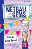 Netball Gems 2: Chase Your Goal (eBook, ePUB)