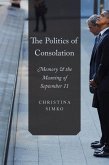 The Politics of Consolation (eBook, ePUB)