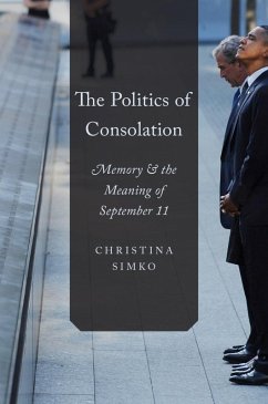 The Politics of Consolation (eBook, ePUB) - Simko, Christina