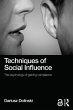 Techniques of Social Influence (eBook,... - Bild 1