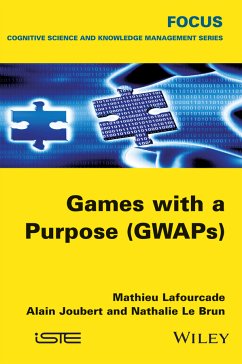 Games with a Purpose (GWAPS) (eBook, ePUB) - Lafourcade, Mathieu; Joubert, Alain; Le Brun, Nathalie