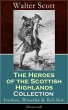 The Heroes of the Scottish Highlands... - Bild 1