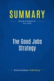 Summary: The Good Jobs Strategy (eBook, ePUB)