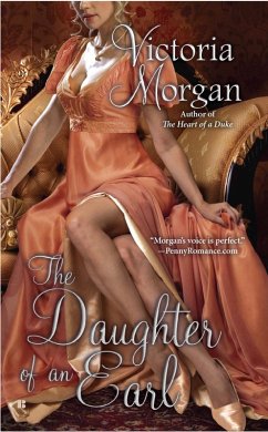 The Daughter of an Earl (eBook, ePUB) - Morgan, Victoria