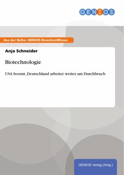 Biotechnologie (eBook, ePUB) - Schneider, Anja