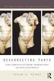 Resurrecting Parts (eBook, ePUB)