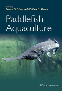 Paddlefish Aquaculture (eBook, PDF) - Mims, Steven D.; Shelton, William L.