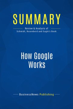 Summary: How Google Works (eBook, ePUB) - BusinessNews Publishing