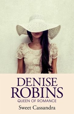 Sweet Cassandra (eBook, ePUB) - Robins, Denise