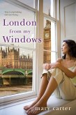 London from My Windows (eBook, ePUB) London from My Windows (eBook, ePUB)