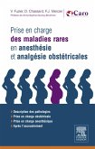 Prise en charge des maladies rares en anesthésie et analgésie obstétricales (eBook, ePUB)