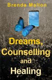 Dreams, Counselling and Healing (eBook, ePUB)