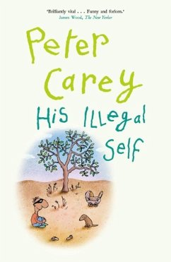 His Illegal Self (eBook, ePUB) - Carey, Peter