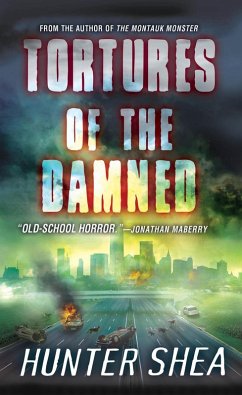 Tortures of the Damned (eBook, ePUB) - Shea, Hunter