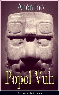 Popol Vuh (eBook, ePUB) - Anónimo