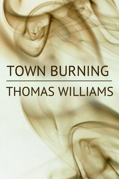 Cover Town Burning (eBook, ePUB)