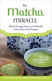 The Matcha Miracle (eBook, ePUB)