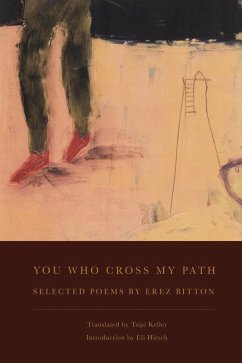 You Who Cross My Path (eBook, ePUB) - Bitton, Erez