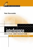 Interference Analysis and Reduction for Wireless Systems (eBook, PDF) Interference Analysis and Reduction for Wireless Systems (eBook, PDF)
