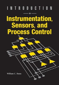 Introduction to Instrumentation, Sensors, and Process Control (eBook, PDF) - Dunn, Willam C